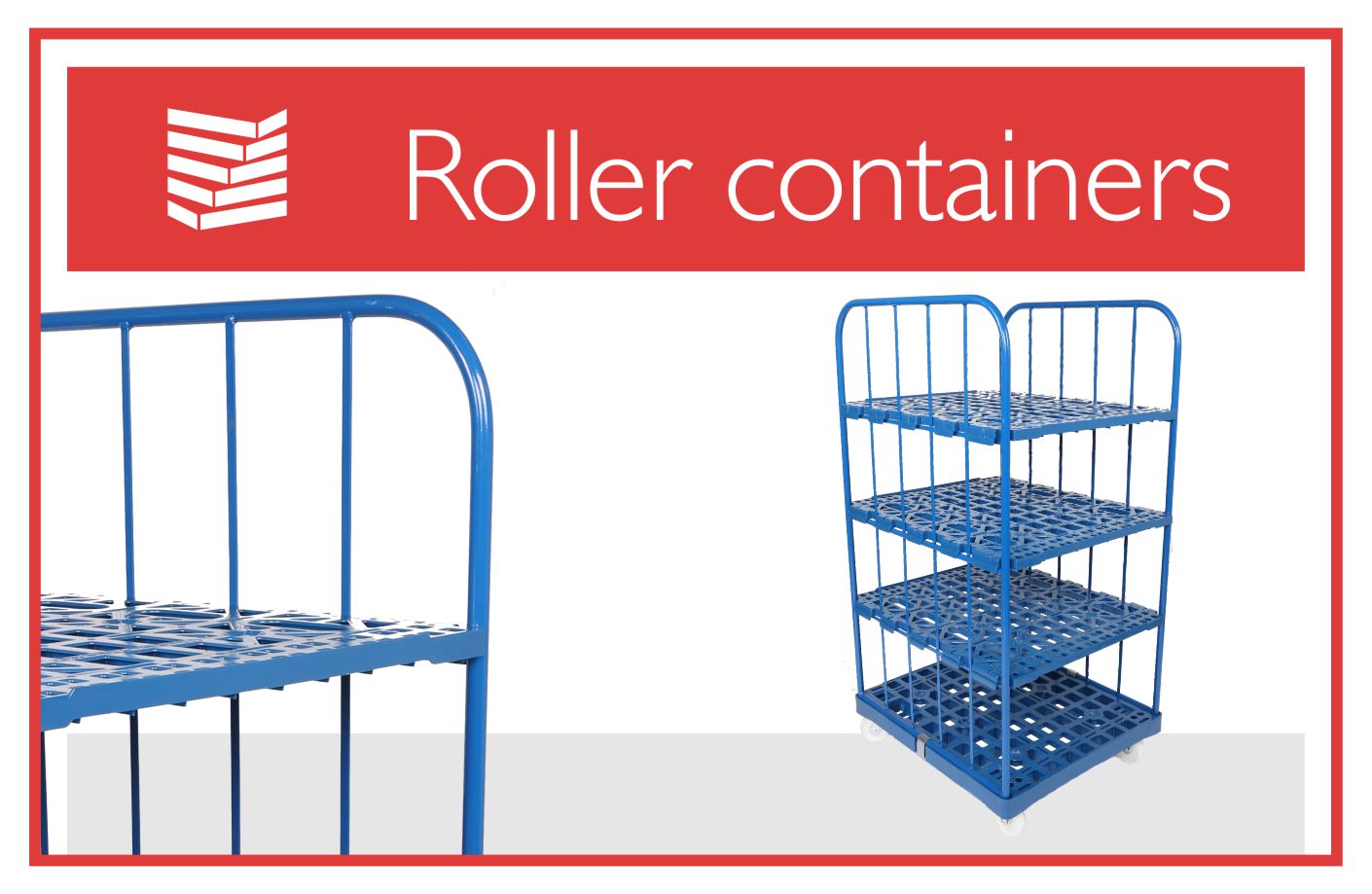 Roller containers