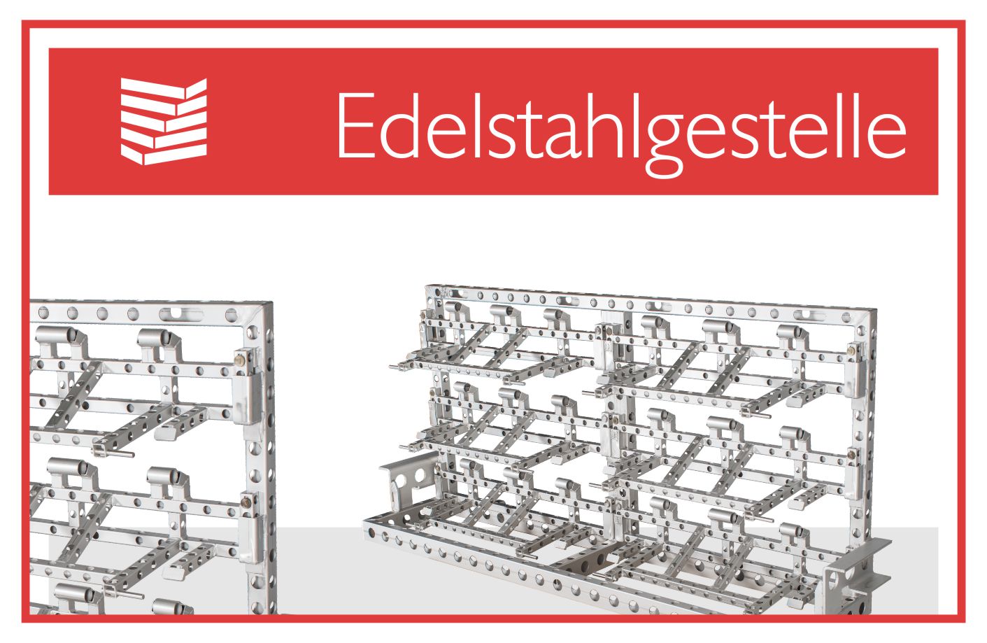 Edelstahlgestelle